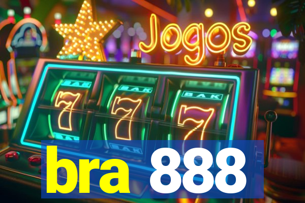 bra 888